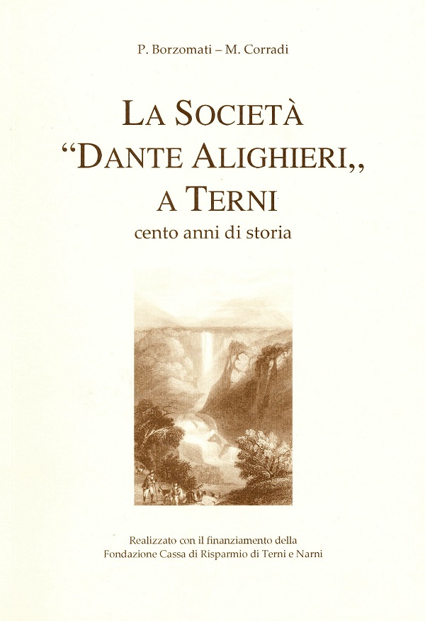 Il libro sui cento anni di storia del Comitato di Terni della Società Dante Alighieri